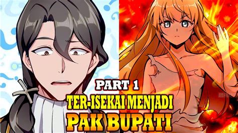 Ter Isekai Menjadi Bupati Awal Cerita Gamer Yang Ter Isekai Alur