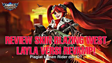 Skin Blazing West Yang Paling Gokil Setelah Direvamp Review Skin