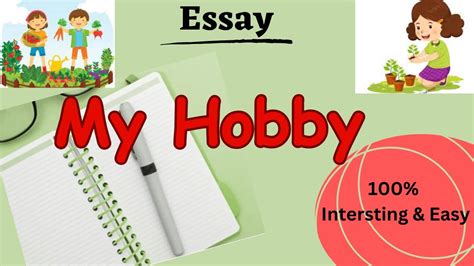 Easy Essay On My Hobby 20 Lines On My Hobby Best Essay On My Hobb 10