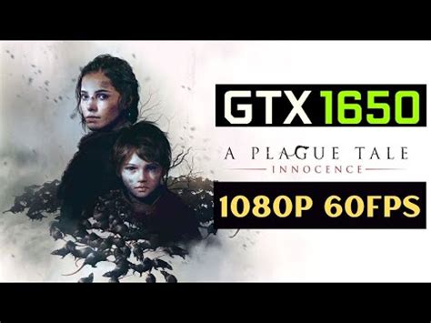 A Plague Tale Innocence Gameplay In Gtx 1650 1080p 60Fps YouTube