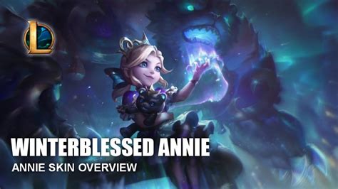 League Of Legends Winterblessed Annie YouTube