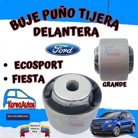 Buje Tijera Delantera Grande Ford Fiesta Ecosport