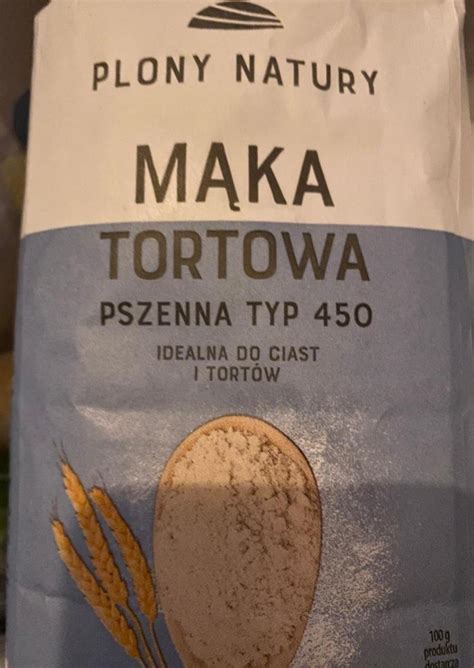 Mąka tortowa pszenna typ 450 Plony Natury kalorie kJ i wartości