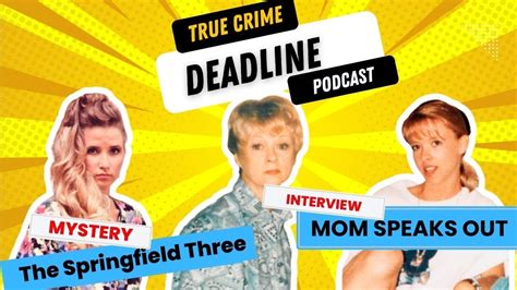 Mystery The Springfield 3 Women Disappeared True Crime Deadline