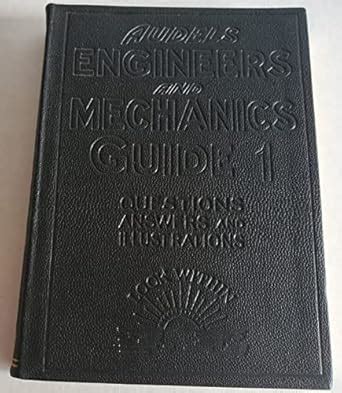 Audels Engineers And Mechanics Guide 1 Graham Frank D Amazon Books