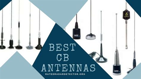 The 10 Best CB Antennas Of 2022 Comparison Reviews RatedRadarDetector