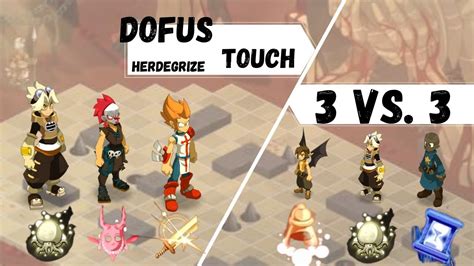 DOFUS TOUCH 3V3 Sur Herdegrize Steam Zobal Iop Vs Eni Steam Xelor