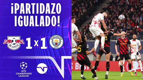 TNT Sports México on Twitter Partidazo igualado RBLeipzig y