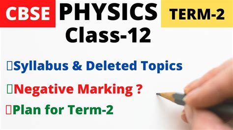 Cbse Class 12th Physics Term 2 Class 12 Term 2 Syllabus Physics Deleted Topics Of Physics