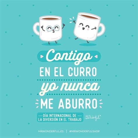 Pin De Laura H En Fotos Frases Mr Wonderfull Dibujos Con Frases