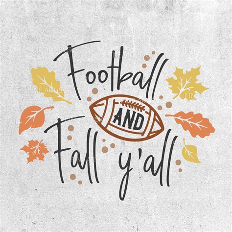 Football And Fall Y All Svg Cut File Football Fall Svg Etsy