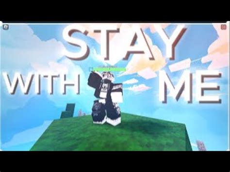 Stay With Me Roblox Bedwars Montage Youtube