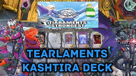 Tearlaments Kashtira Best Deck Yu Gi Oh Master Duel Youtube