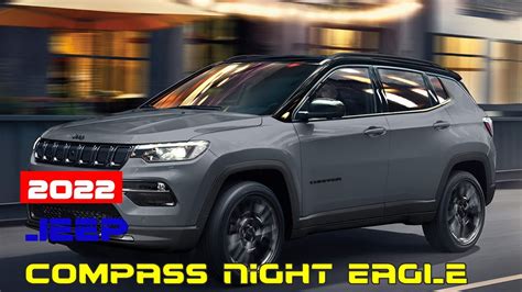 Jeep Compass Night Eagle Youtube