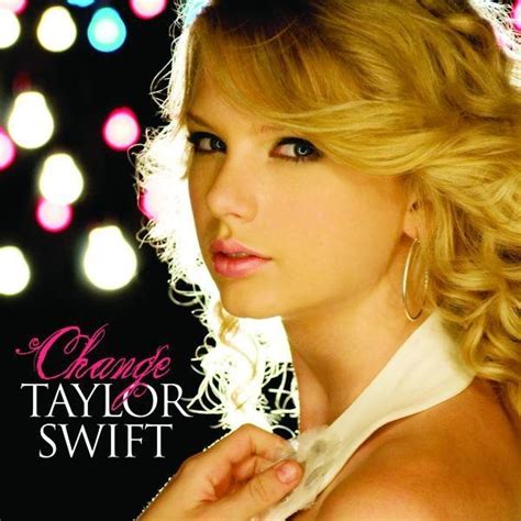 Change [Official Single Cover] - Fearless (Taylor Swift album) Photo ...