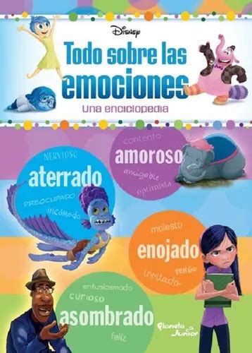 Disney Todo Sobre Las Emociones Disney Planeta Infantil Meses Sin