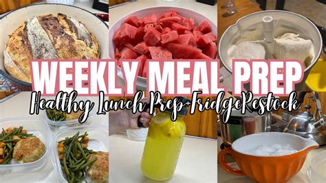 Easy Budget Friendly Weekly Meal Prep Homemade Kitchen Fridge