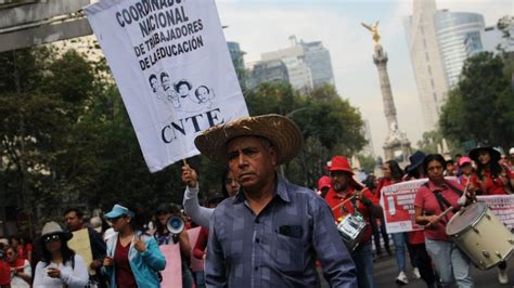 Cnte Colapsa La Cdmx Y Chiapas En Presi N Para Conseguir Aumento