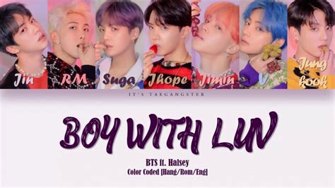 Bts 방탄소년단 Ft Halsey Boy With Luv Color Coded Lyrics Hanromeng Youtube