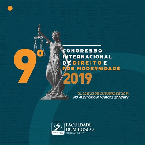 Congresso Internacional De Direito E P S Modernidade A Ci Ncia Do