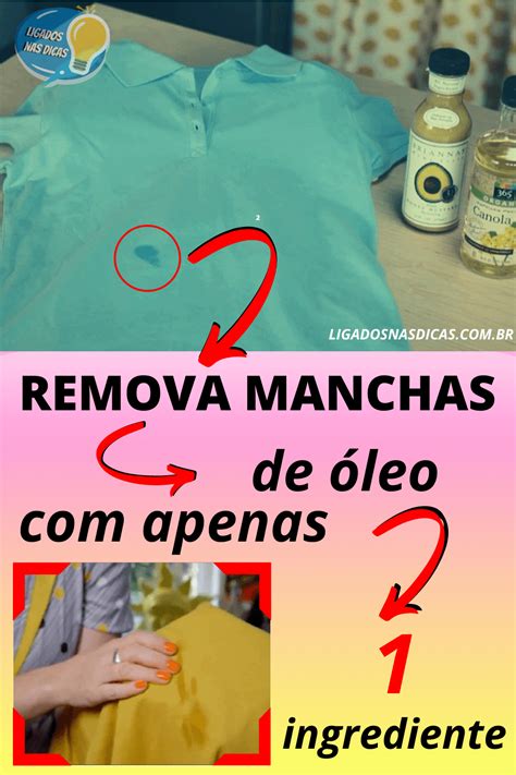 Como Tirar Mancha De óleo Da Roupa Apenas Um Ingrediente Ligados