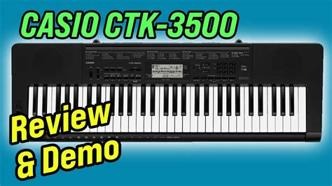 Is Casio CTK 3500 Still Worth Buying Today YouTube