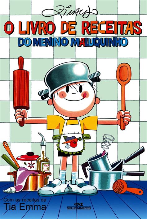 O Livro De Receitas Do Menino Maluquinho As Receitas Da Tia Emma