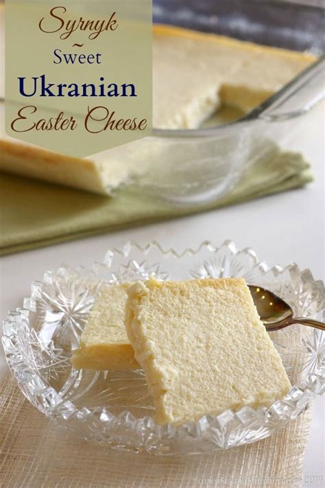 Syrnyk Sweet Ukranian Easter Cheese A Lightened Version Of