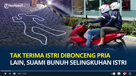 Tak Terima Istri Dibonceng Pria Lain Suami Di Sumenep Bunuh