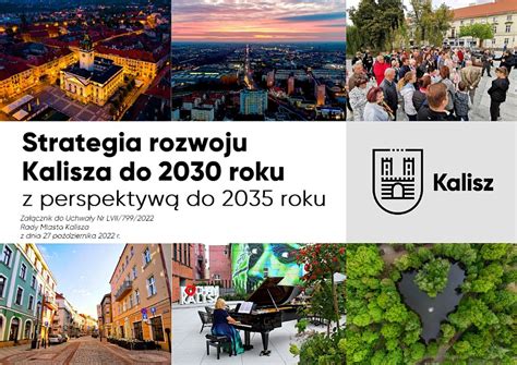 Kalisz z nową strategią rozwoju Miasto Strategia Rozwoju