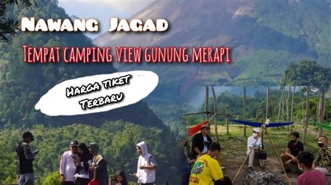 Harga Tiket Camping Nawang Jagad Kaliurang Yogyakarta Youtube