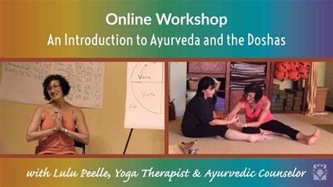 Online Workshop An Introduction To Ayurveda And The Doshas Yoga