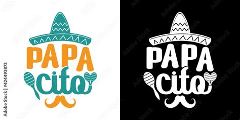 Papacito SVG Cut File Cinco De Mayo Svg Mexican Hat Svg Sombrero