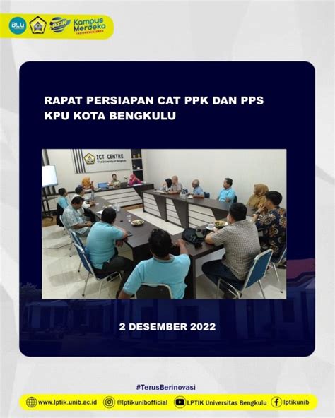 Persiapan Cat Ppk Dan Pps Kpu Kota Bengkulu Lptik Unversitas Bengkulu