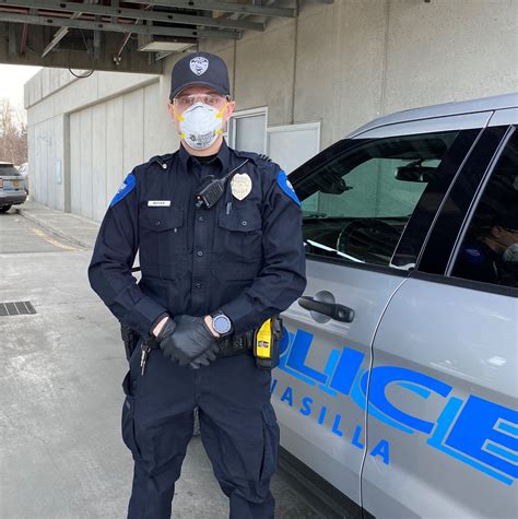 Wasilla Police Department - Per State of Alaska recommendations, and