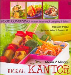 Food Combining Makan Enak Untuk Langsing Dan Sehat Menu 2 Minggu