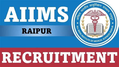 AIIMS Raipur Recruitment 2023 Monthly Salary Upto 80000 22 Vacancies