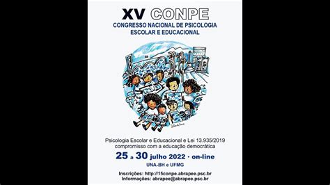 Abertura Do XV Congresso Nacional De Psicologia Escolar E Educacional