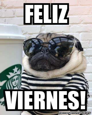 Meme Personalizado Feliz Viernes 32100115