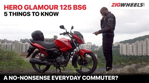 Hero Glamour 125 Bs6 Road Test Performance Mileage Features And More