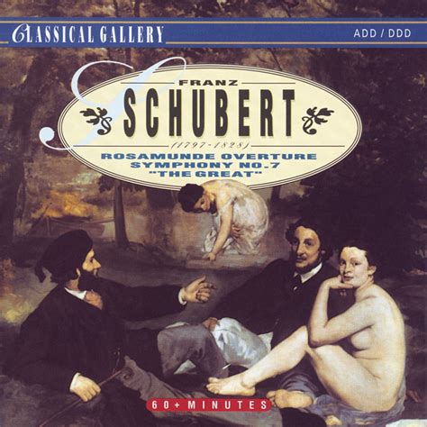 Schubert Rosamunde Overture Symphony No 7 The Great By