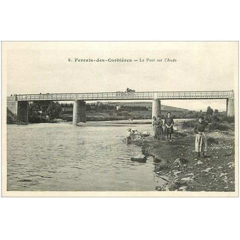 carte postale ancienne 11 FERRALS LES CORBIERES Lavandières Pont sur l