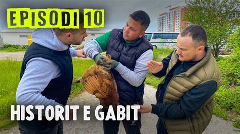 Historit E Gabit Episodi Youtube