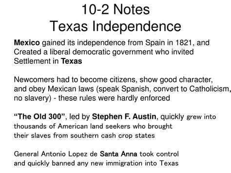 Ppt 10 2 Notes Texas Independence Powerpoint Presentation Free