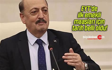 EYT de ilk emekli maaşları için tarih belli oldu Büyük Sivas Haber