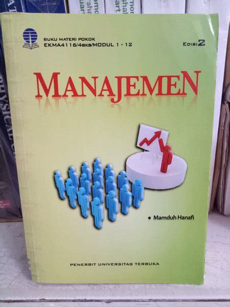 Jual ORIGINAL Buku MANAJEMEN Edisi 2 Karangan Mamduh Hanafi Penerbit UT