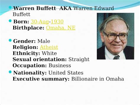 PPT Warren Buffett AKA Warren Edward Buffett Born 30 Aug 1930