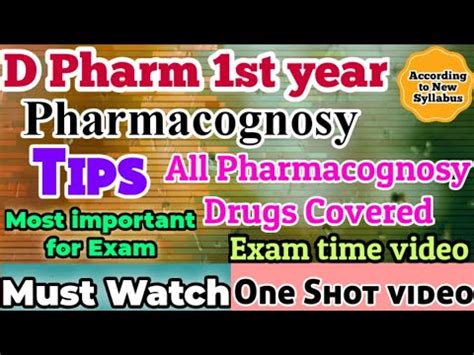 Pharmacognosy One Shot Video D Pharma 1st Year Exam Time Video