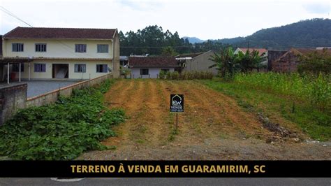 Terreno De M No Bairro Nova Esperan A Em Guaramirim Sc Youtube