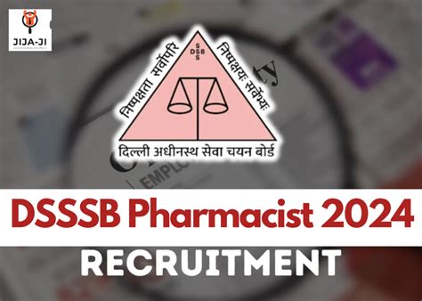 Dsssb Pharmacist Vacancy Apply Online Jija Ja